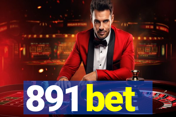 891 bet